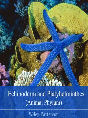 cover image of Echinoderm and Platyhelminthes